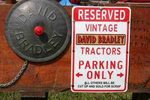 I had never heard of David Bradley ag equipment until I saw this sign posted by a collector with a sense of humor.