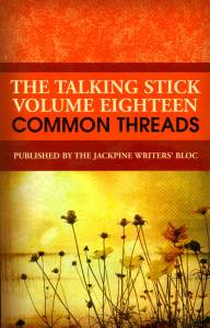 Talking Stick 18 Talking Stick, Volume 18, Common Threads, officially releases at a weekend party.