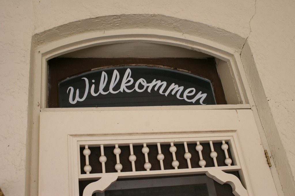 Willkommen sign at Alfred Marti house