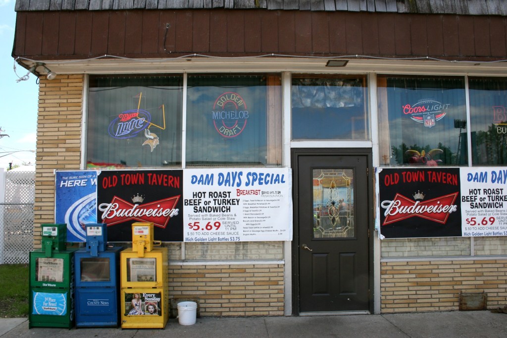 The Old Town Tavern advertises its Dam Days specials. Great place to eat.