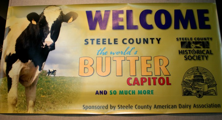 A banner welcomes visitors to the Steele County: Butter Capitol of the World exhibit at the Steele County History Center in Owatonna.