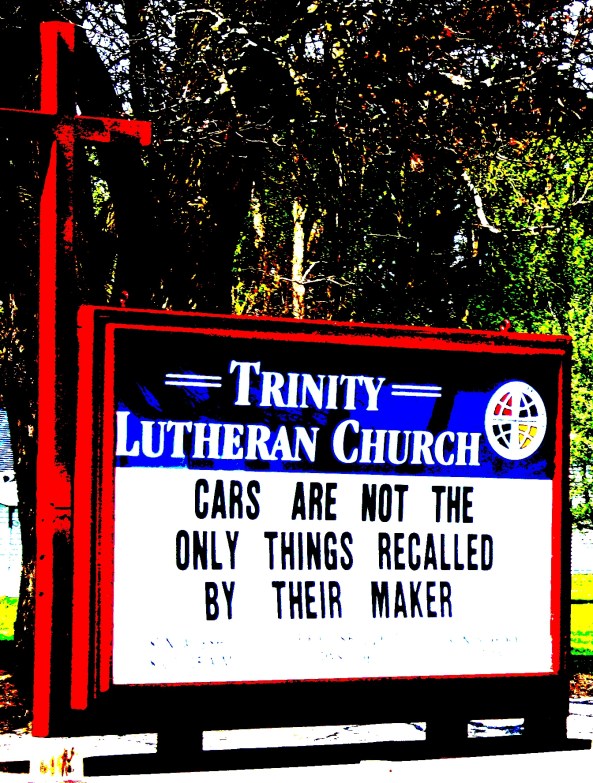 Edited photo shot while driving by Trinity Lutheran Church sign, Arkdale, Wisconsin.