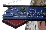 Downtown La Crosse, #32 Cheap Shots sign